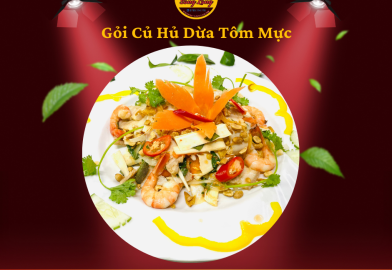 GỎI CỦ HỦ DỪA TÔM MỰC 